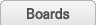 Boards